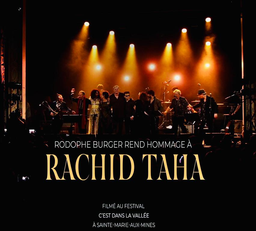 Diffusion France 3 </br> Grand est </br> Film captation concert hommage à Rachid Taha </br> CDLV 2023
