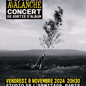 Concert de sortie d'album AVALANCHE - Affiche A2